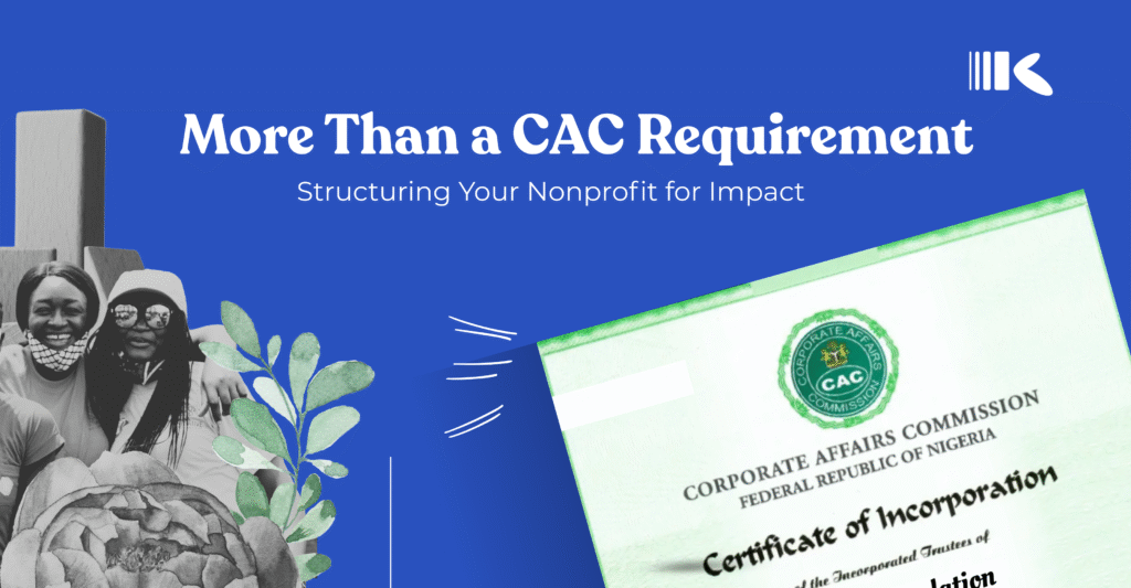 More Than a CAC Requirement: Structuring Your Nonprofit for Impact