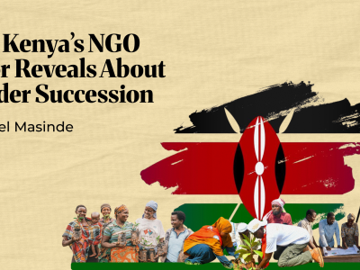 What Kenya’s NGO Sector Reveals About Founder Succession