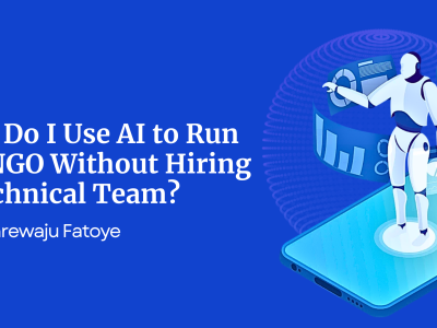 How Do I Use AI to Run My NGO?